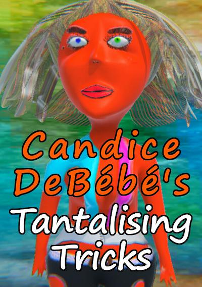 Cover image for the game Candice DeBebe's Tantalising Tricks