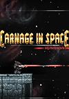 Cover image for the game Carnage in Space: Ignition