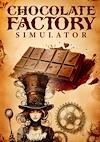 Cover image for the game Chocolate Factory Simulator