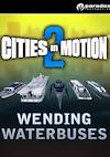 Cover image for the game Cities in Motion 2: Wending Waterbuses