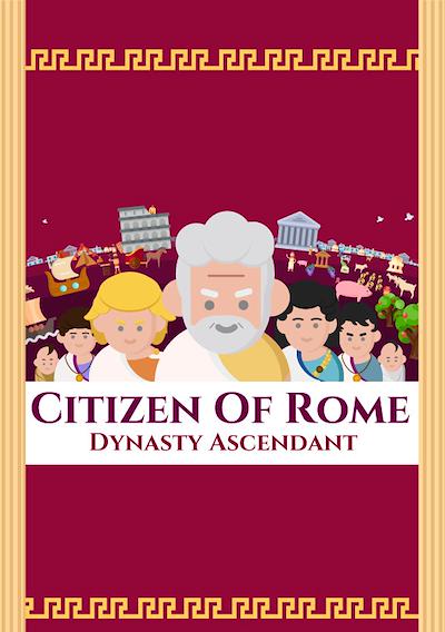 Cover image for the game Citizen of Rome - Dynasty Ascendant
