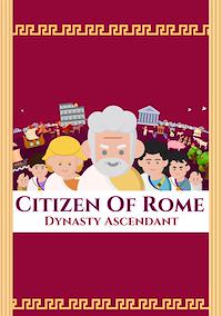 Cover image for the game Citizen of Rome - Dynasty Ascendant