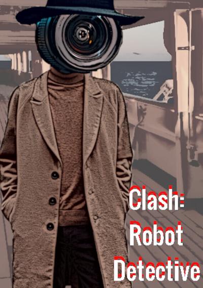 Cover image for the game Clash: Robot Detective - Complete Edition