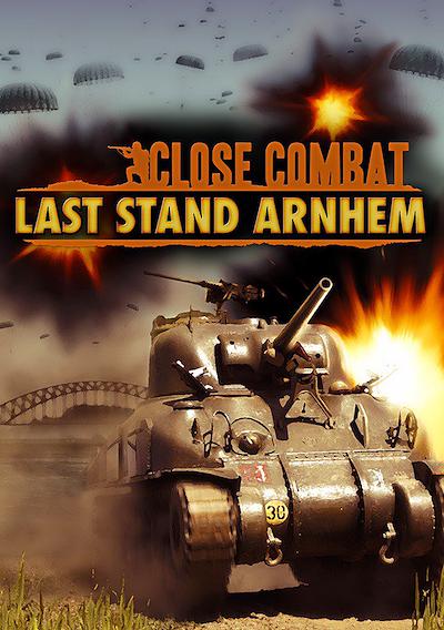 Cover image for the game Close Combat: Last Stand Arnhem