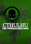 Cover image for the game Cthulhu: An Unspeakable Mod
