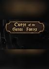 Cover image for the game Curse of the Great Forest
