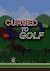 Cover image for the game Cursed to Golf