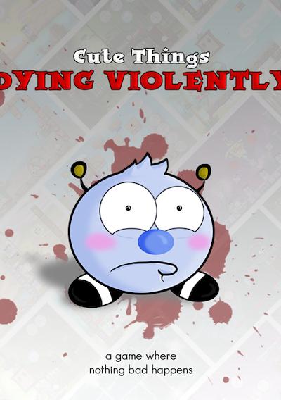 Cover image for the game Cute Things Dying Violently