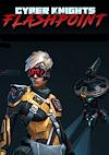 Cover image for the game Cyber Knights: Flashpoint