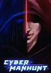 Cover image for the game Cyber Manhunt