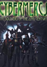 Cover image for the game Cybermercs: The Soldiers of the 22nd Century