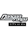 Cover image for the game Danganronpa: Live or Die