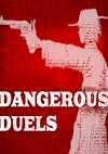 Cover image for the game Dangerous Duels