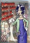 Cover image for the game Dangerous High School Girls in Trouble!