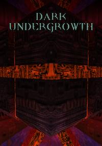 Cover image for the game Dark Undergrowth