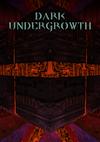 Cover image for the game Dark Undergrowth