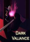Cover image for the game Dark Valiance