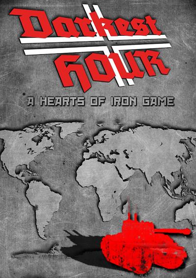 Cover image for the game Darkest Hour: A Hearts of Iron Game