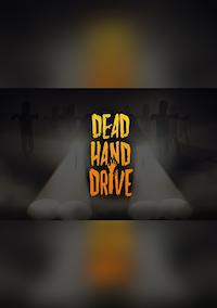 Cover image for the game Dead Hand Drive