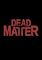 Cover image for the game Dead Matter