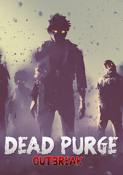 Cover image for the game Dead Purge: Outbreak