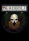 Cover image for the game Deadbolt
