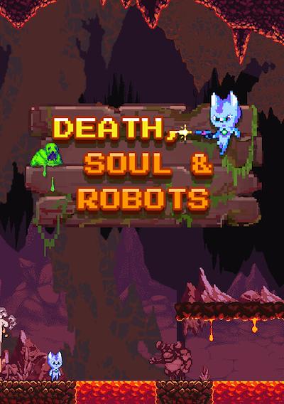 Cover image for the game Death, Soul & Robots