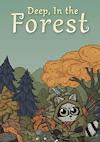 Cover image for the game Deep, In the Forest