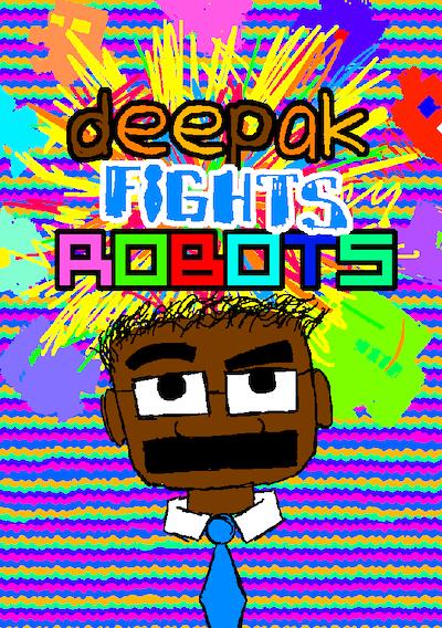 Cover image for the game Deepak Fights Robots