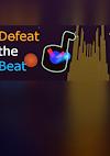 Cover image for the game Defeat the Beat
