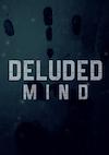 Cover image for the game Deluded Mind