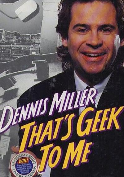 Cover image for the game Dennis Miller: That's Geek to Me