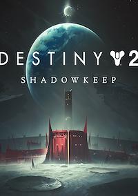 Cover image for the game Destiny 2: Shadowkeep