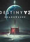 Cover image for the game Destiny 2: Shadowkeep