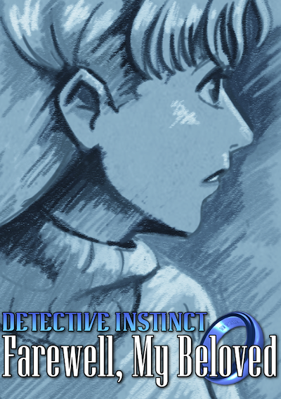 Cover image for the game Detective Instinct: Farewell, My Beloved