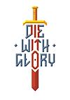 Cover image for the game Die With Glory