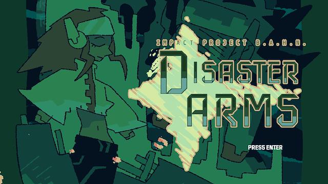 Image for the game Disaster Arms: Impact Project B.A.H.N.
