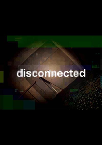 Cover image for the game Disconnected