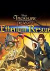 Cover image for the game Disney's Treasure Planet: Etherium Rescue
