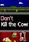 Cover image for the game Don't Kill the Cow
