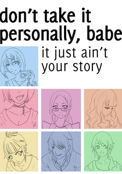 Cover image for the game Don't Take It Personally, Babe, It Just Ain't Your Story
