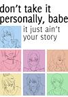 Cover image for the game Don't Take It Personally, Babe, It Just Ain't Your Story