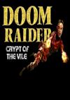 Cover image for the game Doom Raider: Crypt of the Vile