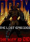 Cover image for the game Doom the Way id Did: The Lost Episodes