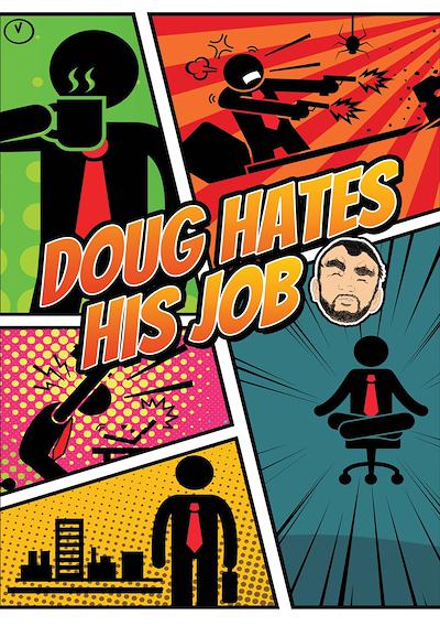 Cover image for the game Doug Hates His Job