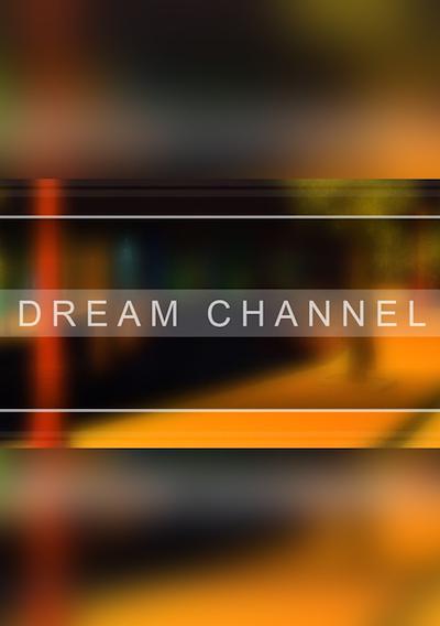 Cover image for the game Dream Channel