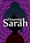 Cover image for the game Dreaming Sarah