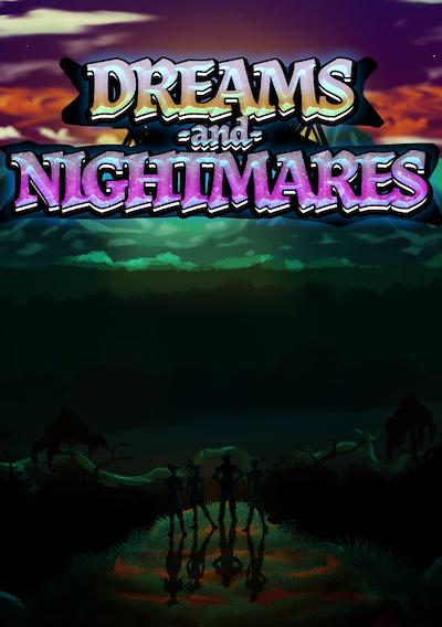 Cover image for the game Dreams and Nightmares