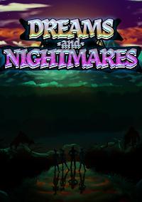 Cover image for the game Dreams and Nightmares