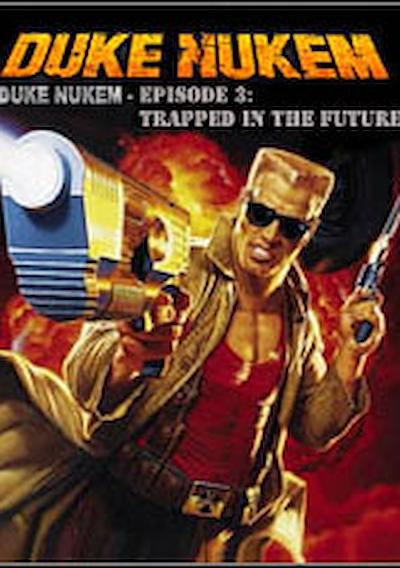 Cover image for the game Duke Nukem: Episode 3 - Trapped in the Future